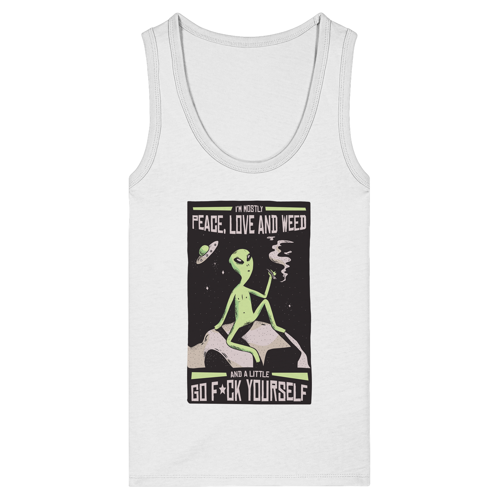 I'm mostly Peace, Love and Weed. And a Little Go F*ck Yourself. - Womens Organic Fitted Tank Top