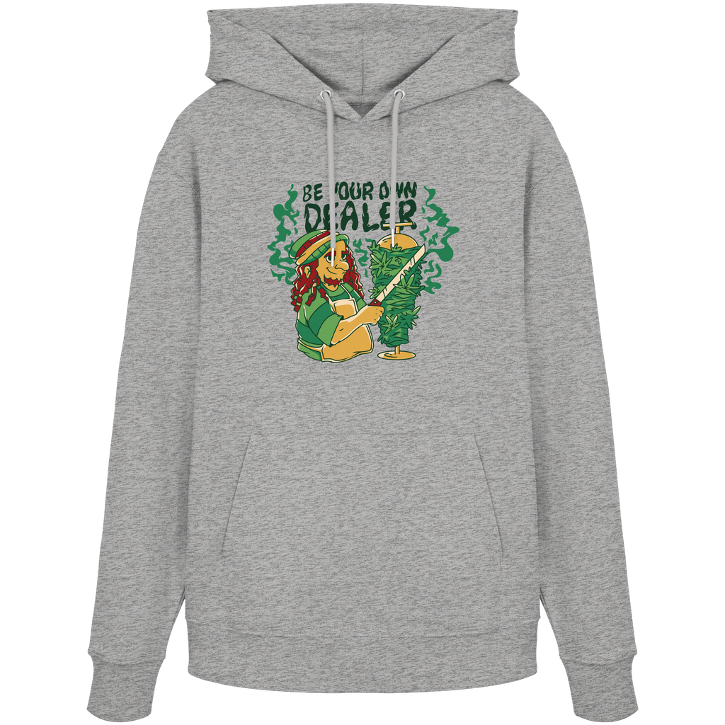 Be Your Own Dealer - Organic Hoodie